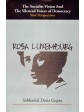 The Socialist Vision And The Silenced Voices of Democracy- New Perspectives - : ROSA LUXEMBURG
